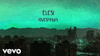 Rivermaya  Elesi [upl. by Donetta]