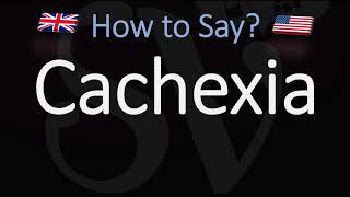 How to Pronounce Cachexia CORRECTLY Meaning amp Pronunciation [upl. by Dellora]