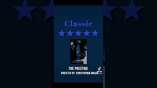 The Prestige Classic Movie Review [upl. by Neelyk]