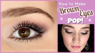 How to Make Brown Eyes Pop Makeup Tutorial [upl. by Yrag690]