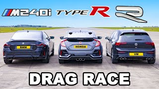 BMW M240i v VW Golf R v Civic Type R DRAG RACE [upl. by Seften]