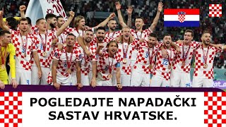 POGLEDAJTE NAPADAČKI SASTAV HRVATSKE [upl. by Akedijn]