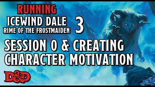 Preparing Your Players for Icewind Dale – Running Rime of the Frostmaiden 3 [upl. by Yoral]