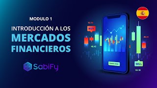 🇪🇸 Modulo 1  Introducción a los mercados financieros [upl. by Orsa]