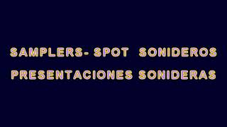 Spots sonideros samplers sonideros presentaciones sonideras [upl. by Anairda]