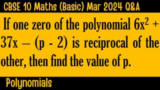 CBSE 10 Maths Basic  Polynomials  Mar 2024  ShibuTeaches [upl. by Petes]