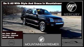 2007 Mercury Mountaineer V8 Premier 2WD  Do It All With Style and Grace  Full InDepth Review [upl. by Lucina]