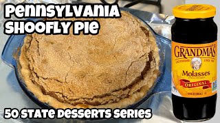 Pennsylvania Shoofly Pie 50 State Desserts Series ￼ [upl. by Waine]