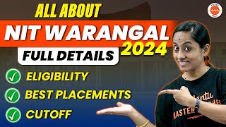 All About NIT Warangal 2024  Admission Eligibility Exam Pattern Cutoff  vedantutelugu [upl. by Sadoc]