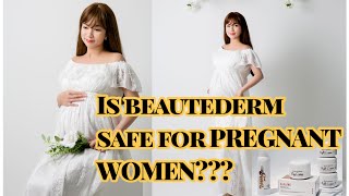 Is Beautederm product safe for pregnant women Beautederm Korea [upl. by Ellmyer59]