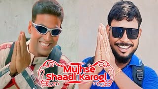 Mujhse Shaadi Karogi Movie Proof  Mujhse Shaadi Karogi 2004 Akshay Kumar Action  Best dialogue [upl. by Fitting]