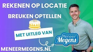 Meneer Megens rekenvideo op locatie Breuken Optellen [upl. by Goode752]