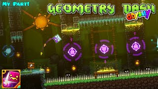 Geometry Dash Odyssey  HELLFIRE  MY PART🍃 [upl. by Ofloda]