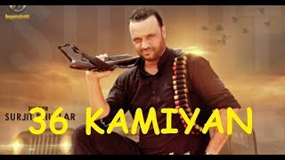 Surjit Bhullar amp Sudesh Kumari  Full Video Song  36 Kamiyan  Punjabi Hits  New Punjabi Song 2017 [upl. by Ynaffital565]