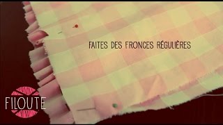 Couture à la main – Faire des fronces [upl. by Htinek]