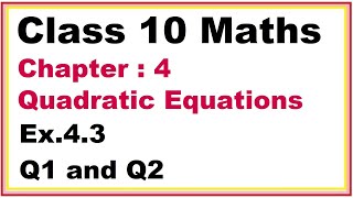 Ex43 Q12 Chapter4 Quadratic Equations  Ncert Maths Class 10  Cbse [upl. by Eliseo]