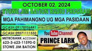 OCTOBER 02 2024  MGA PAHIMANGNO UG MGA PASIDAAN  STOWE JIM BATION  CEBUANO BISAYA [upl. by Kelila]