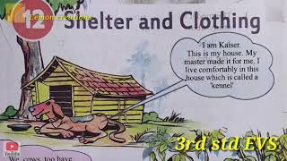 Shelter and clothings CLASS 3 EVS UNIT 12 [upl. by Palila]