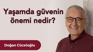 Yaşamda Güvenin Önemi Nedir [upl. by Damle]