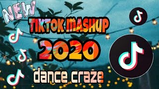 New TikTok Mashup 2020 dance craze [upl. by Elberta]