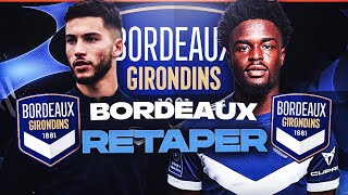 FIFA 23  CARRIÈRE BORDEAUX  RETAPER [upl. by Bohman]