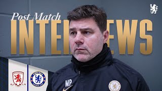 POCHETTINO PostMatch reaction  Middlesbrough 10 Chelsea  Carabao Cup 2324 [upl. by Spieler]