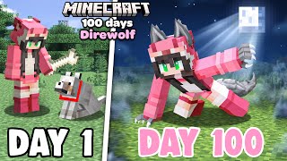 I Spent 100 Days as a DIREWOLF in Minecraft [upl. by Rabbi979]