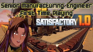 Senior Manufacturing Engineer Vtuber plays Satisfactory for the first time [upl. by Mulvihill]