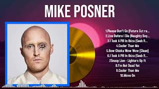 Top 20 Hits of 2024 by Mike Posner A Mix of Melodies and Emotions [upl. by Nonnac659]