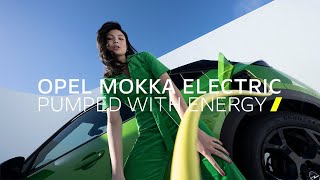 Opel Mokka Electric – Pumped with energy [upl. by Manson]