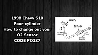 How to change out your O2 Sensor on a 1998 Chevy S10 4 Cylinder [upl. by Atinnod897]