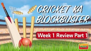 Cricket Review  Week 1  Part 1  Mankading 3 Centuries and Last Over Finishes [upl. by Yruam]