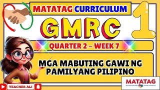 GRADE 1 GMRC 1 QUARTER 2 WEEK 7 [upl. by Corby]