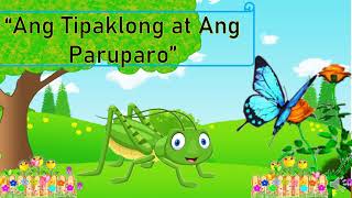 Ang Tipaklong at Ang Paruparo [upl. by Macomber]