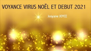 Voyante Josyane JOYCE Noël et début 2021 [upl. by Nonnac]