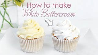 How to make your Buttercream Frosting White  Cake Decorating Tutorial [upl. by Haiasi]