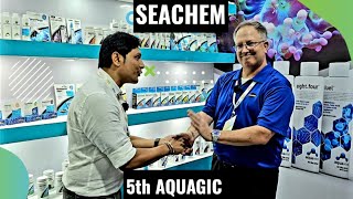 SEACHEM  5th AQUAGIC  iiptf  AQUAGIC EXHIBITION  SEACHEM PRIME [upl. by Magda]