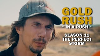 Gold Rush In a Rush  Season 11 Episode 1  The Perfect Storm [upl. by Perl]