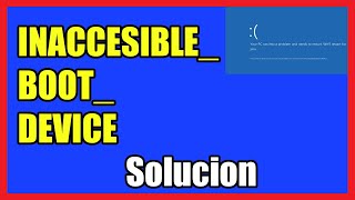 INACCESSIBLEBOOTDEVICE  Solución Windows 78110Server I 2024 [upl. by Winter]