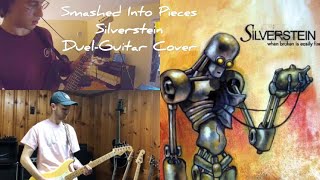 Smashed Into Pieces  Silverstein DuelGuitar Cover [upl. by Baum]