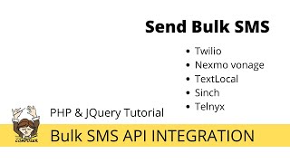 Send bulk sms Using Twilio Nexmo vonage TextLocal Sinch amp Telnyx Apis in PHP [upl. by Grigson]