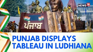 Republic Day 2024  Punjab To Showcase Tableau Rejected By Centre At State RDay Celebrations  N18V [upl. by Thirion]