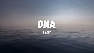 LANY  DNA  Instrumental  Lyrics [upl. by Nosyd]