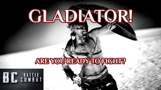 GLADIATOR ARE YOU READY [upl. by Aierdna409]