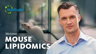 Mouse Lipidomics the Perfect Match  with Christian Klose  The Lipidomics Webinar [upl. by Airret488]