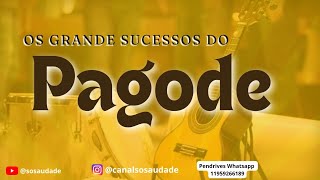 Pagode dos anos 90  classicos [upl. by Aneleasor]