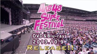 「AKB48スーパーフェスティバル」ダイジェスト  AKB48公式 [upl. by Eerac]