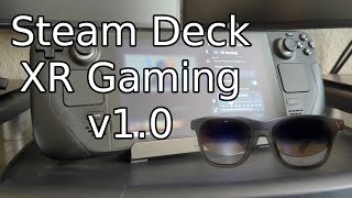 Steam Deck XR Gaming update  the big one [upl. by Broucek]