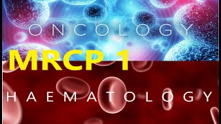 MRCP  PART ONE HEMATOLOGY  Leukemias [upl. by Kcerred189]