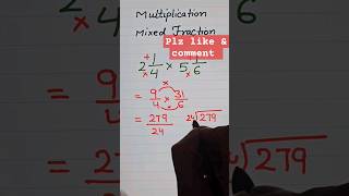 How to multiply mixed fractions maths shorts shortsfeed ytshorts shortvideo mixedfractions [upl. by Mosira]